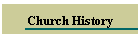 Church History
